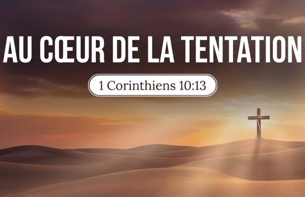 Au cœur de la tentation